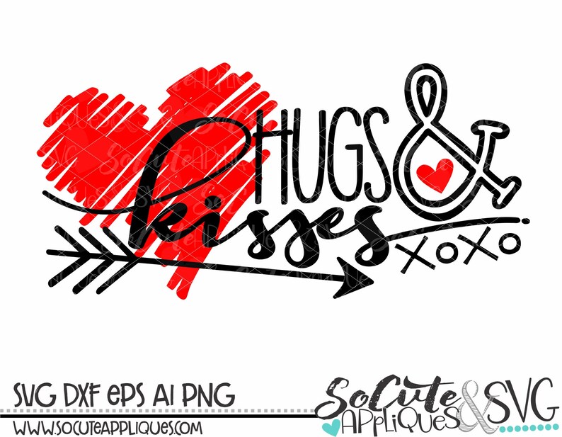 Download Clip Art Socuteappliques Valentines Day Svg Hugs Kisses Svg Boys Valentines Day Svg Xoxo Svg Wedding Svg New Baby Svg Engagement Svg Art Collectibles