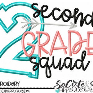 Back to school Embroidery design, Second Grade Squad, school shirt design, 2nd grade applique, 1st day of school, teacher, socuteappliques