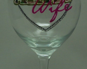 Army Wife Hand Painted Wine Glass