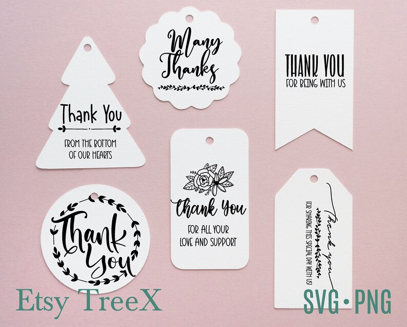 May include: Set of six printable thank you gift tags in black and white. The tags feature various designs, including a tree, a circle with leaves, a floral design, and a banner. The text on the tags includes "Thank You", "Many Thanks", "From the Bottom of Our Hearts", "For All Your Love and Support", "For Being With Us", and "For Sharing This Special Day With Us!"