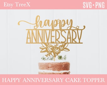 Happy Anniversary Cake Topper SVG, Laser Cut File (Digital Download)