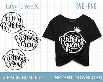 Birthday T-Shirt SVG Bundle: Queen, Crew, Squad (Digital Files)
