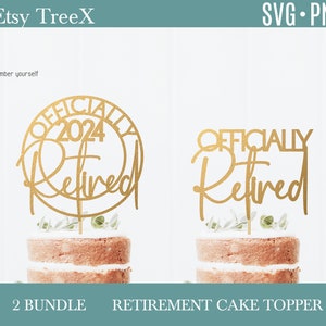 Officially Retired cake topper svg bundle by Oxee, retirement party cake topper cut file, laser cut cake topper file, vector cake topper