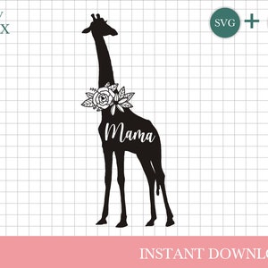 Mama Giraffe SVG, giraffe silhouette Svg, Mom To Be svg, Mom Life Svg, Mom Shirt Design, Mother&#39;s Day, Cut Files for Cricut, floral giraffe