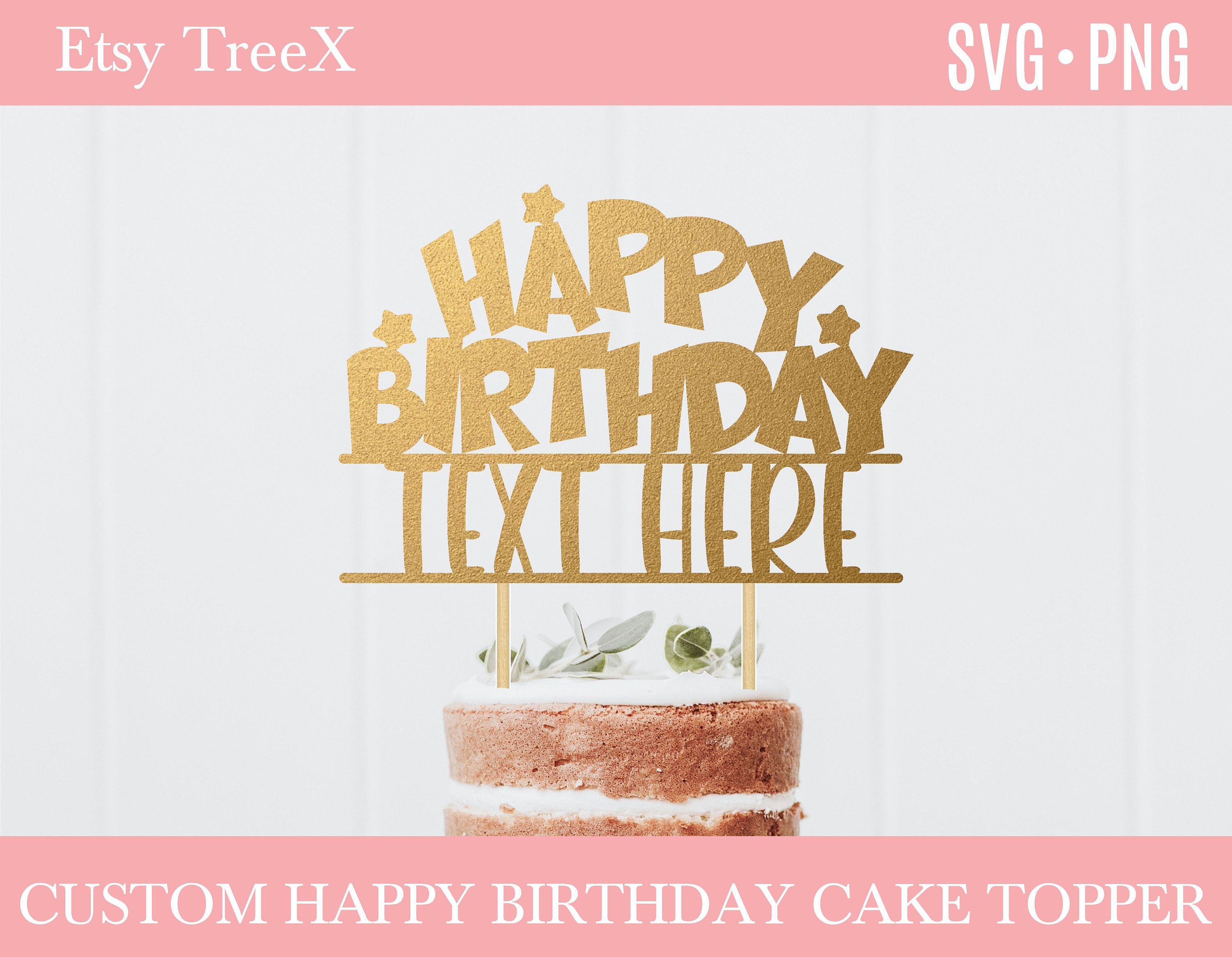 Custom Name Happy Birthday Cake Topper Svg by Oxee, Happy