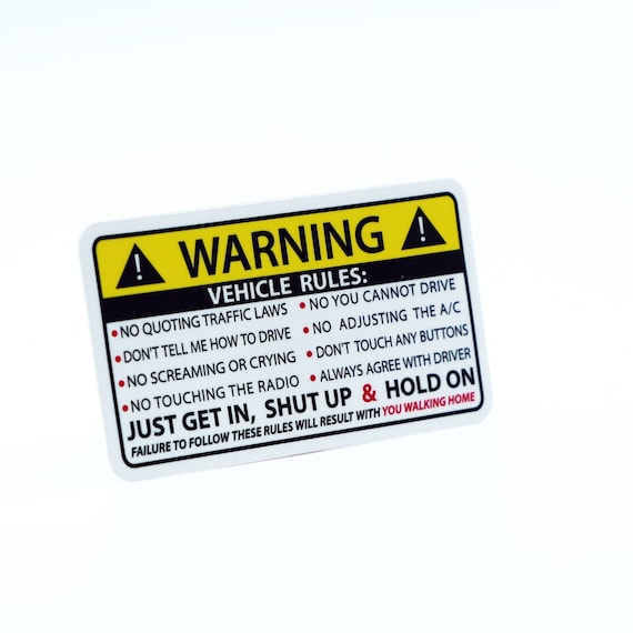 Vehicle Rules Safety Warning Sticker Adhesive Funny Dash Hood JDM