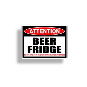 Beer Fridge Only Sticker No Food Attention Warning Drinking Drink Pong Beach Party man cave Kitchen wall Vinyl Decal Graphic