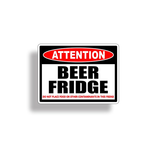 Bière Réfrigérateur Seulement Autocollant Pas d’attention alimentaire Avertissement Boire Boisson Pong Beach Party homme grotte Mur de cuisine Vinyle Decal Graphique