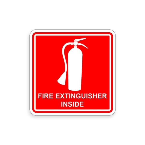 Fire  Extinguisher Inside Safety Stickers Decal Rescue Emergency OSHA Boat Truck RV Semi Rig 1st Aid Safe Space Cabinet Container Ben