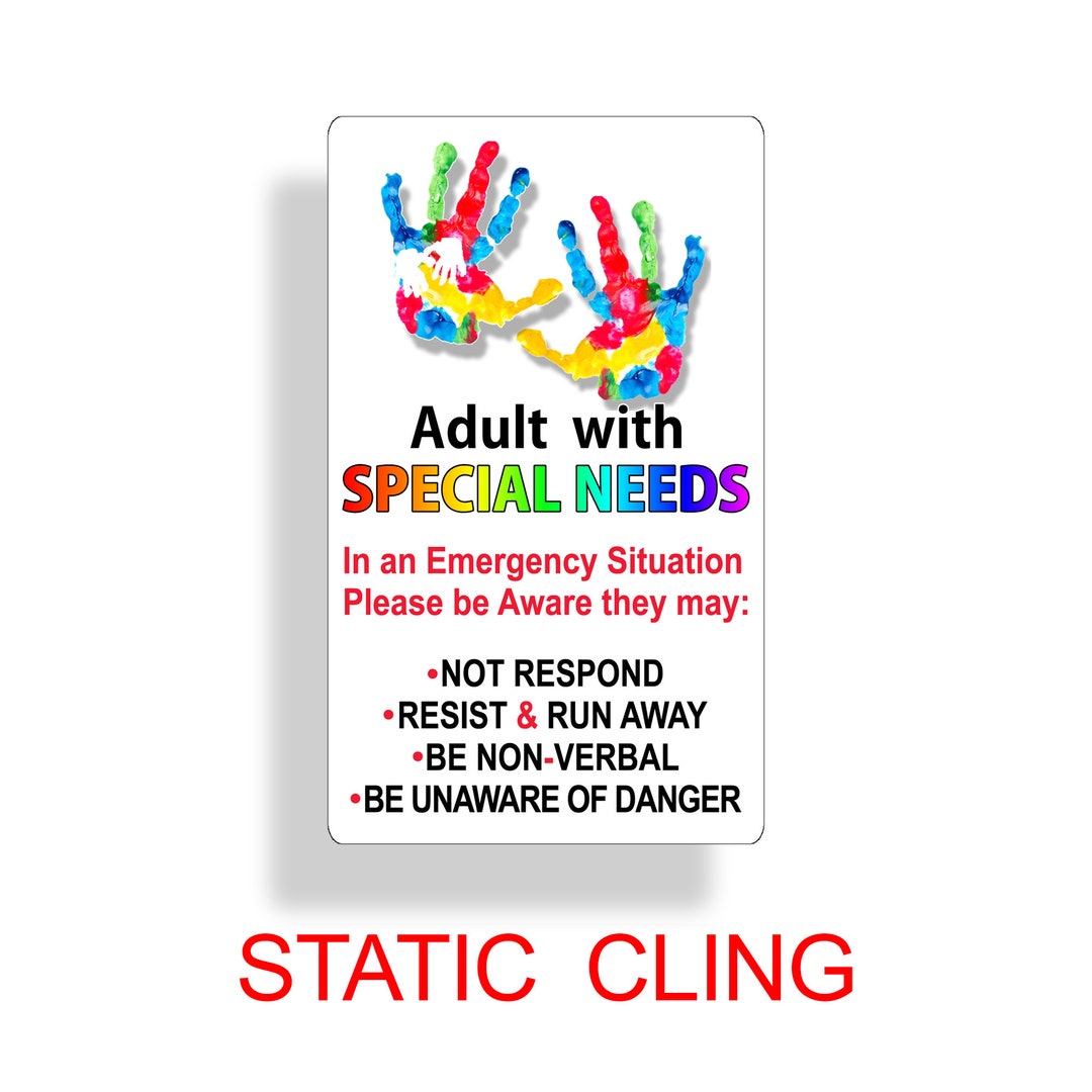 Adutl With Special Needs Static Cling Window Emergency Safety Alert ...