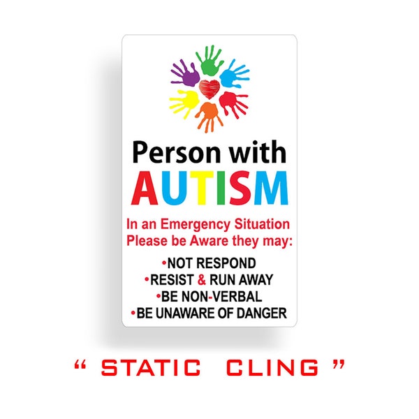 Person with Autism Static Cling Safety Decal Car Truck Window Vehicle Home Glass Emergency Alert First Aid Safe