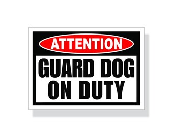 Guard Dog on Duty Sticker Animal Warning Attention Service Animal Guard Dog Window Door Vinyl Decal Graphic Anti Salesman Protect K9 Pet