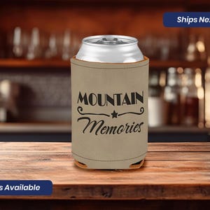 Leatherette Beer Cuzzi Can Sleeve Mountain Memories Drink Cooler Beverage Can Cover Bottle Beverage Cooler Caramel