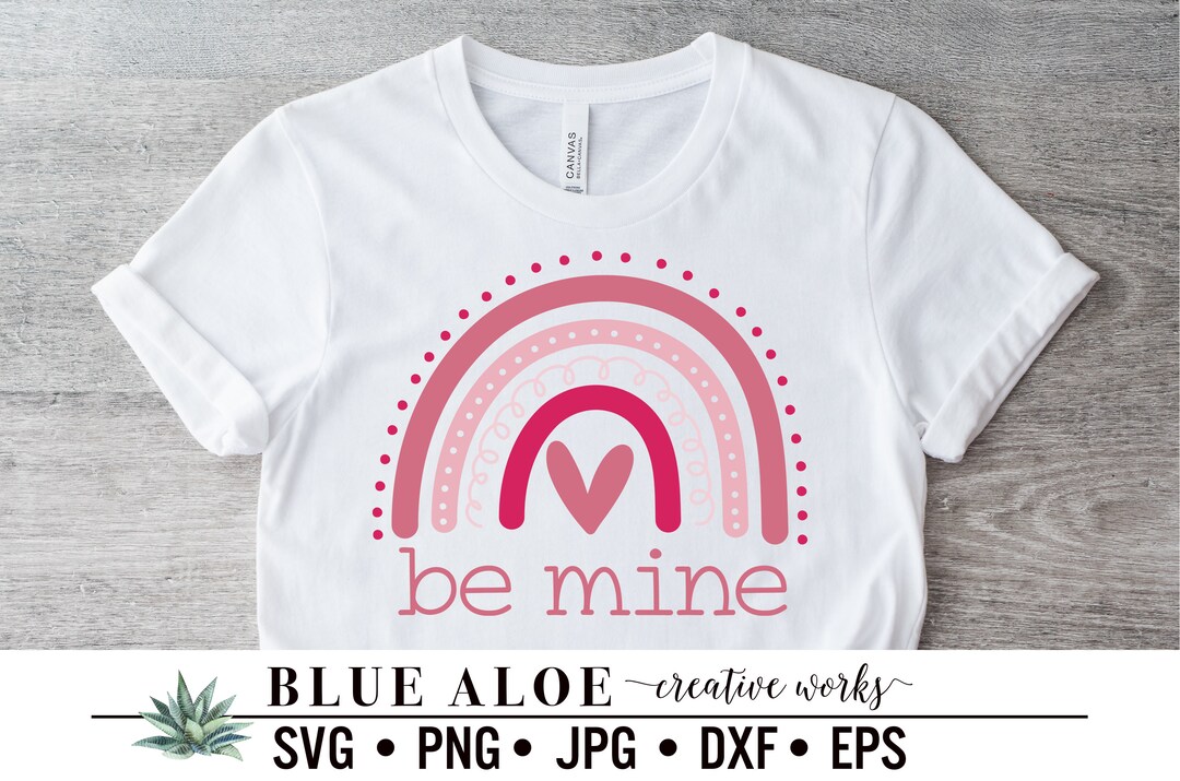 Be Mine Boho Rainbow Svg, Valentine's Day Heart Svg, Cut File for ...