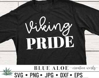 Viking Pride svg Viking svg, school mascot svg cut file for Cricut and Silhouette, dxf, png, jpg, eps