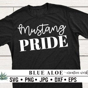 Mustang Pride svg Mustang svg, school mascot svg cut file for Cricut and Silhouette, dxf, png, jpg, eps