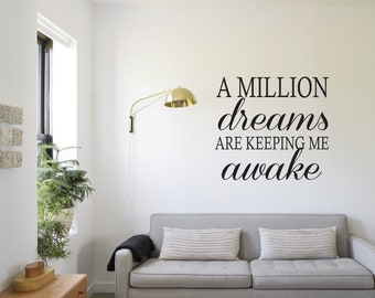 The Greatest Showman Inspired Wall Decal – A Million Dreams Quote