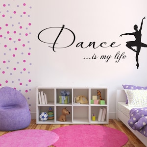 Dance is my life - Wall sticker - Dance - Vinyl Decal