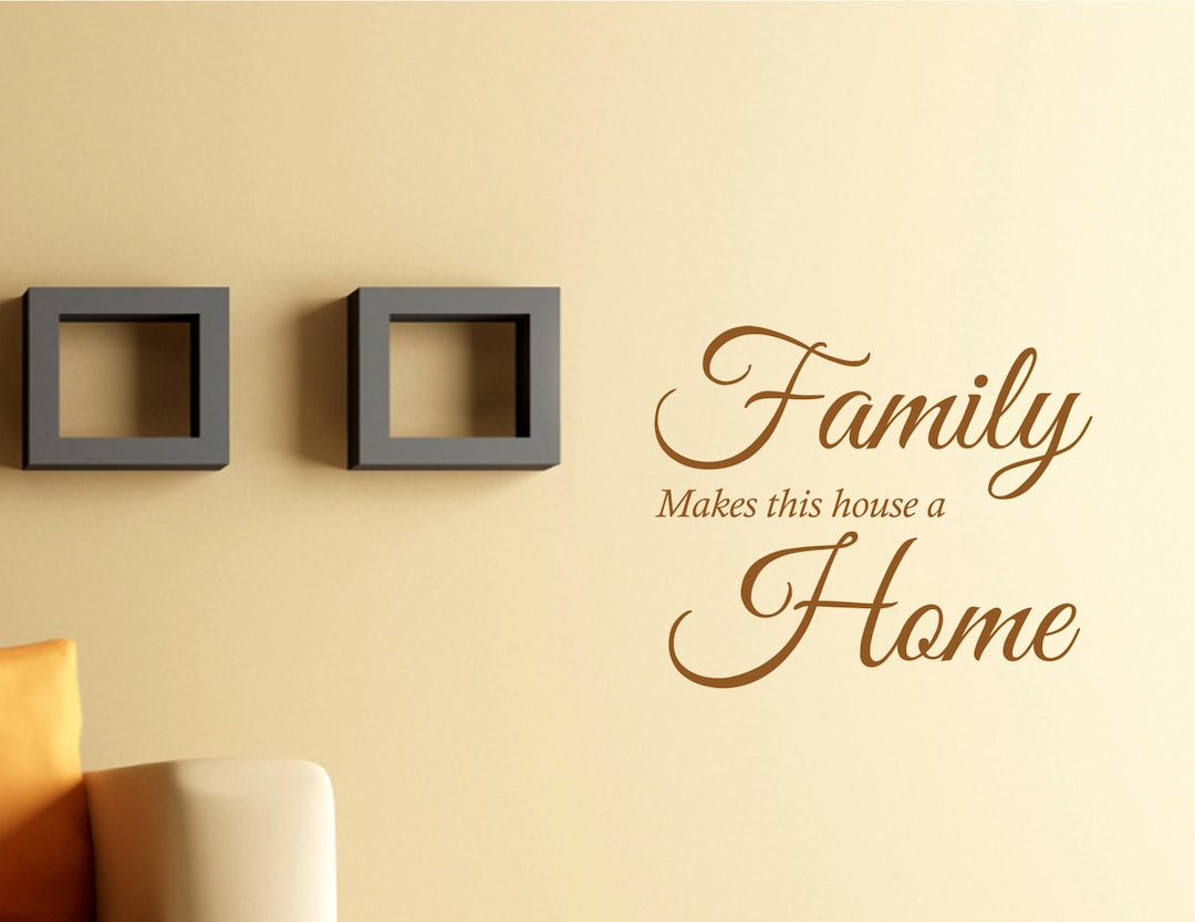 Family Makes This House a Home - Family - Wall Sticker - Contemporary ...