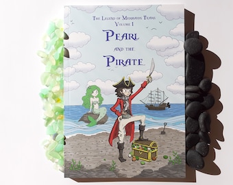 STOCK CLEARANCE - Pearl and the Pirate - Volume One of The Legend of Mermaids Tears - full colour children's book.