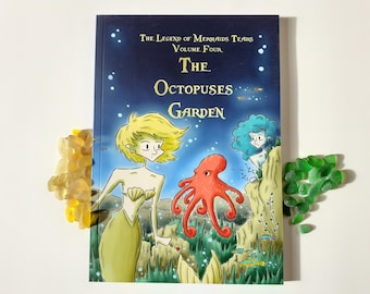 STOCK CLEARANCE - The Octopuses Garden - Volume Four of The Legend of Mermaids Tears - full colour children's book.