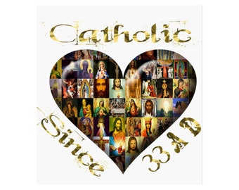 Catholic Since 33 AD Cross Virgin Mary & Saints Sticker A-092221