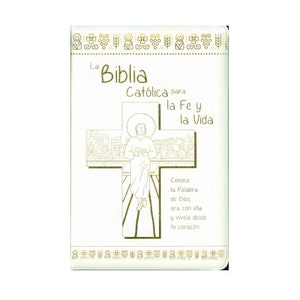 La Biblia Catolica para la Fe y la Vida Spanish Catholic Bible