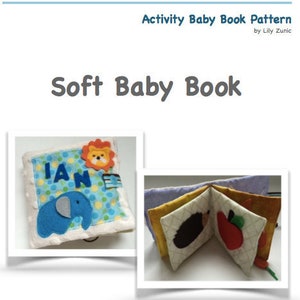 May include: A soft baby book pattern with a blue elephant, a lion, and an apple. The book is made of felt and has a variety of textures for babies to explore.