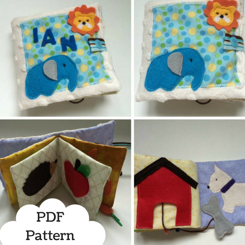 May include: A colorful felt baby book with various textures and shapes. The book features a lion, elephant, hedgehog, apple, house, and dog. The book is titled "PDF Pattern".