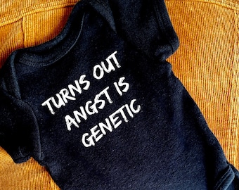 Turns Out Angst Is Genetic Black Baby Onesie