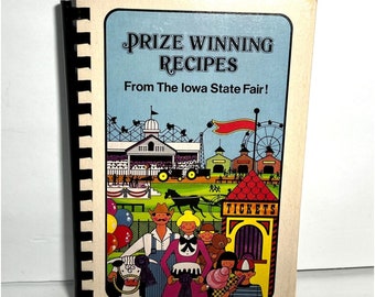 Recettes primées Iowa State Fair 1983 livre de cuisine 2e édition