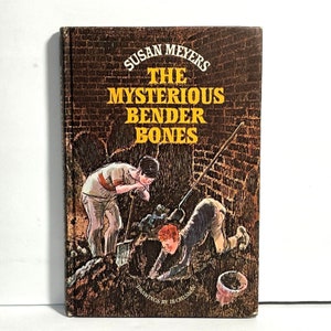 The Mysterious Bender Bones by Susan Meyers 1970