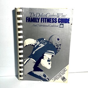 Guide de fitness familial Dallas Cowboys Wives, livre de recettes nutritionnelles 1981