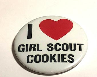 I Love Girl Scout Cookies Pinback Button.
