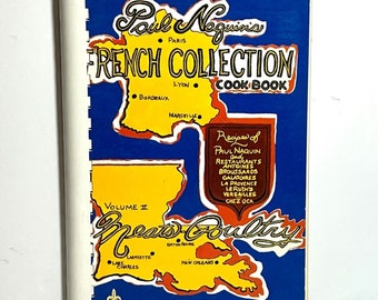 Paul Naquin French Collection Vol 2 Meats Poultry Louisiana 1st Print 1980
