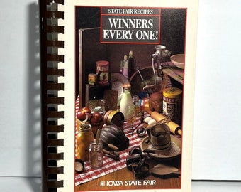 Winners Everyone Iowa State Fair Recipes 1986