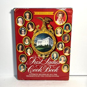 Il libro di cucina delle First Ladies, edizione presidenziale del 1982