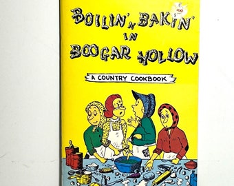 Boilin N Bakin in Boogar Hollow 1971 10th printing