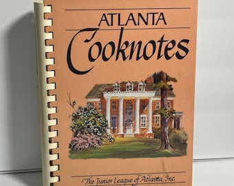 Atlanta Cooknotes Georgia Junior League Cookbook 1991