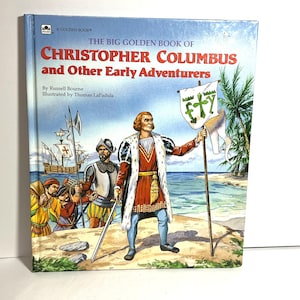 Het grote gouden boek van Christoffel Columbus en andere vroege avonturiers door Russell Bourne