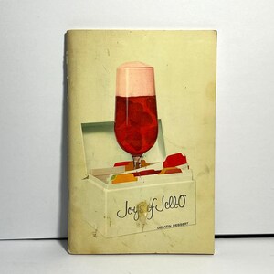 Vintage Joys Of Jell O Recipe Book 1967 Edition