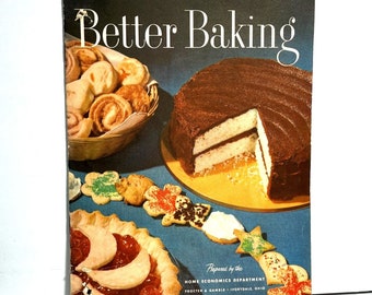 Better Baking Home Economics Livre de recettes de Crisco Proctor and Gamble 1948
