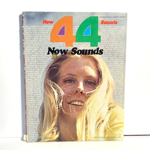 Vintage 44 Now Sounds Piano Vocal Sheet Music Songbook 1970