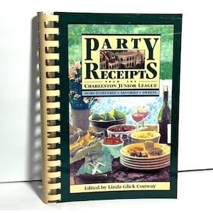 Party Receipts Charleston Junior League Cookbook 1993