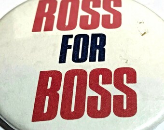 Ross Perot Pin Back Presidential Campaign President Candidate Button For Boss