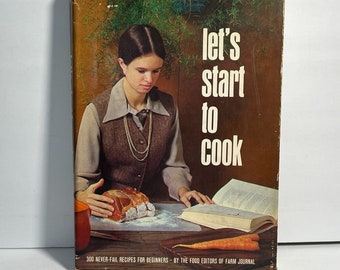 Commençons à cuisiner Nell B Nichols, 1966, livre de recettes pour débutants vintage