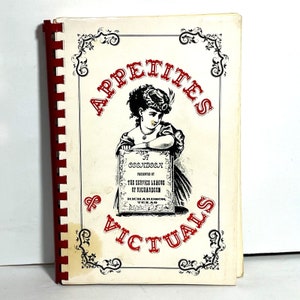 Appetites and Victuals Cookbook 1975 Richardson Texas Service League