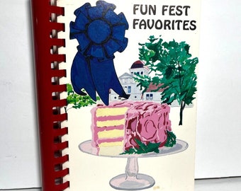 Fun Fest Favorites Iowa State Fair 1990 2nd Edition Vintage Spiral Cookbook