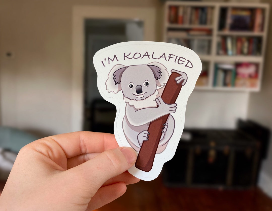 Koala Sticker Koala Bear Vinyl Decal Koalafied Etsy