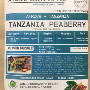 May include: A bag of green unroasted Tanzanian Peaberry coffee beans. The bag is labeled with the name "Smokin Beans Coffee" and the text "Green Unroasted Beans". The bag also includes information about the coffee's origin, flavor profile, and recommended roast level. The bag is 200 ounces or 12.5 pounds.